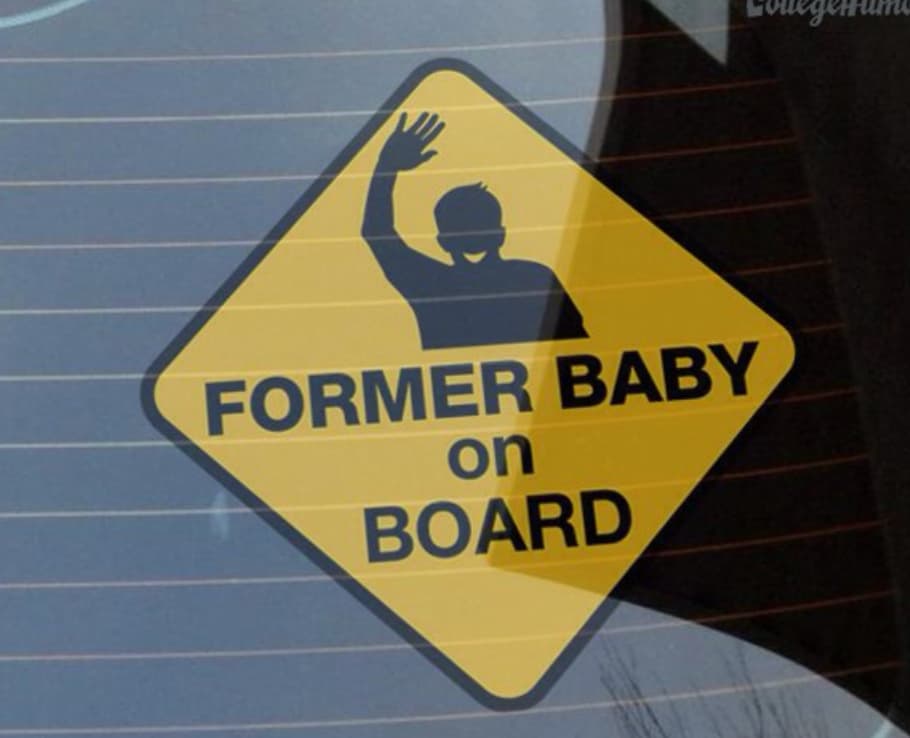 Joke - Former Baby on Board LouegeHume